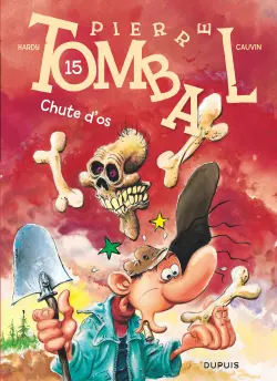 Pierre Tombal, T15: Chute d'os
